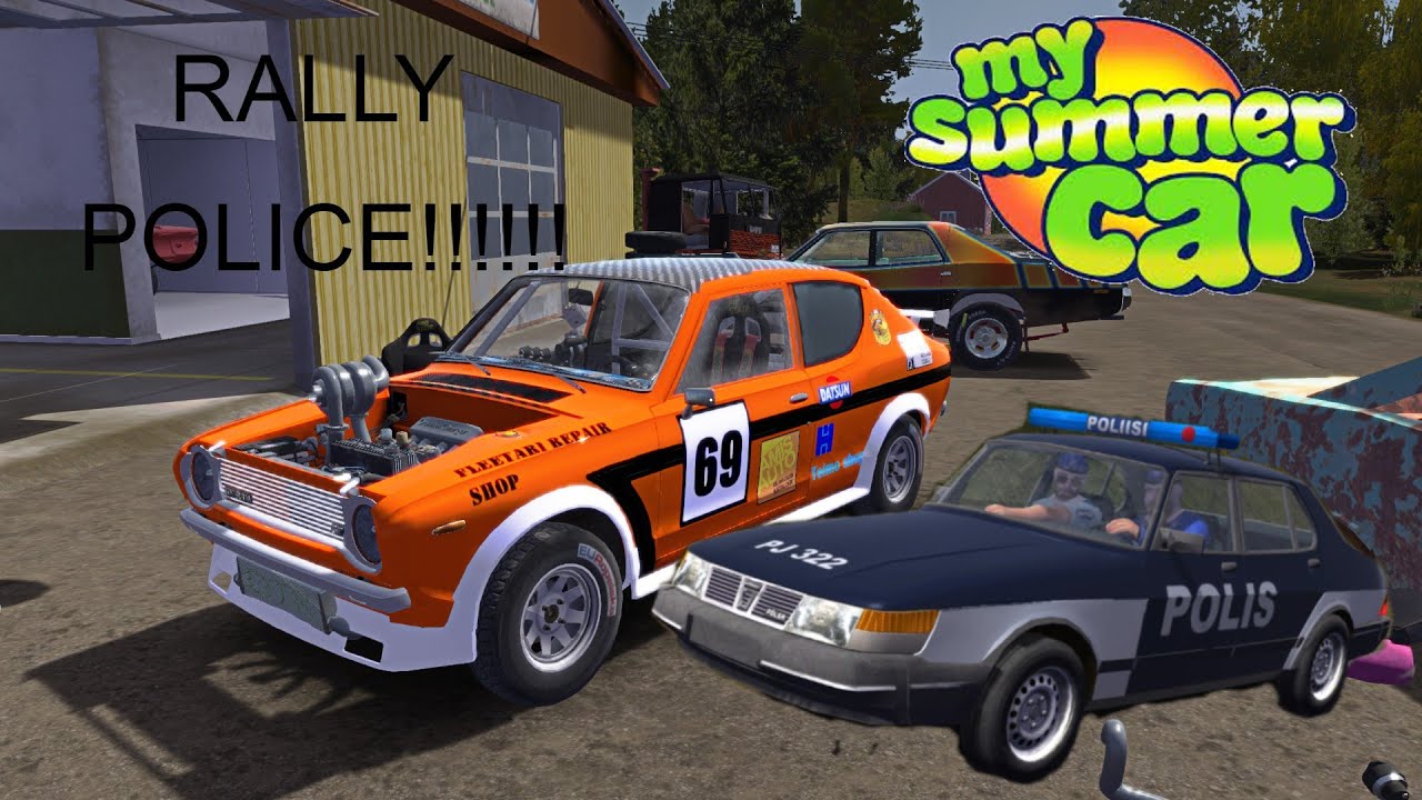 My summer car rally ride and POLICE!!!!!!!