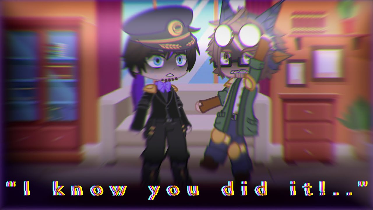 “I know you did it!..” !If Henry killed William! (FNAF//Gacha Club) !Violence warning! Part 1