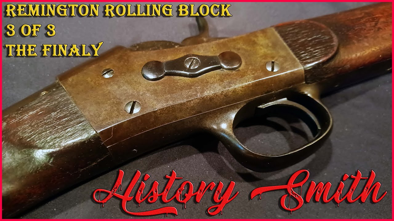 REMINGTON ROLLING BLOCK #5 SHOTGUN HOW TO REASSEMBLE THE FINALLY PART 3 OF 3 #historysmith #firearms
