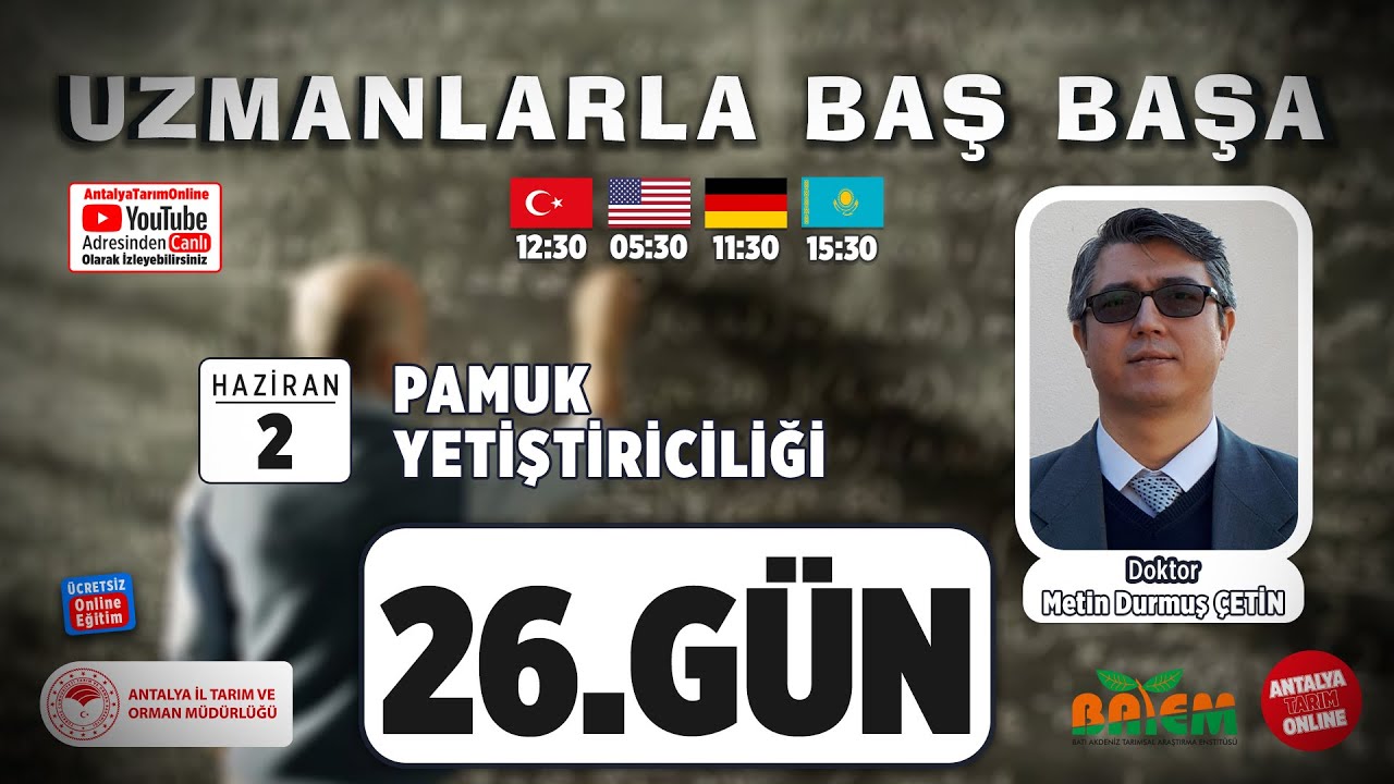 Uzmanlarla Baş Başa  26.Bölüm- Pamuk Yetiştiriciliği