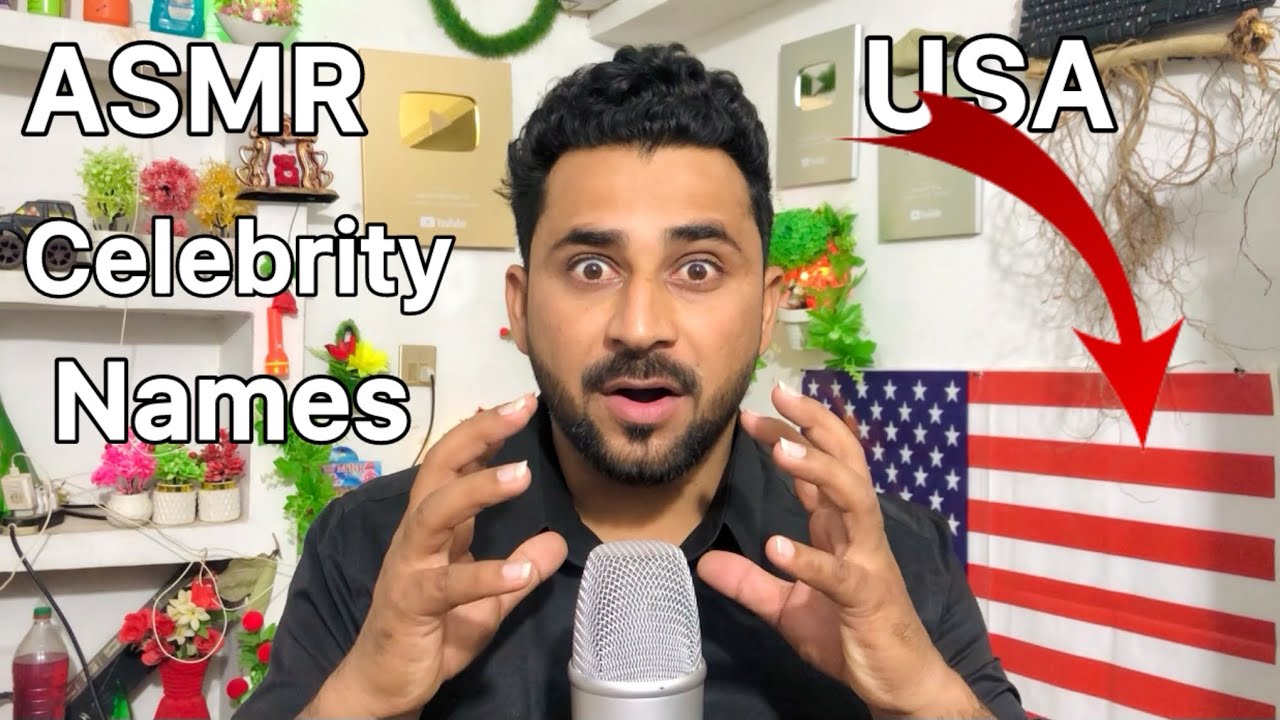 ASMR USA 🇺🇸 Celebrity’s Names 