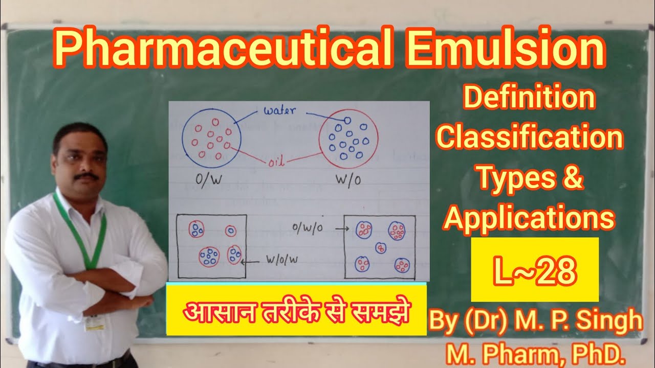 Pharmaceutical Emulsion | Biphasic Liquid Dosage Form | Pharmaceutics | L~28