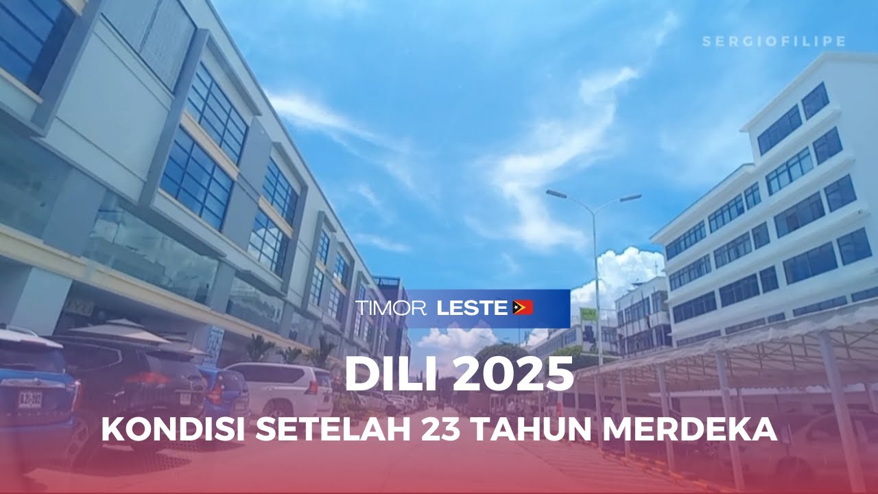 Pesona kota Dili 2025, melihat suasana terbaru dengan view sangat cerah & bersih  #timorleste