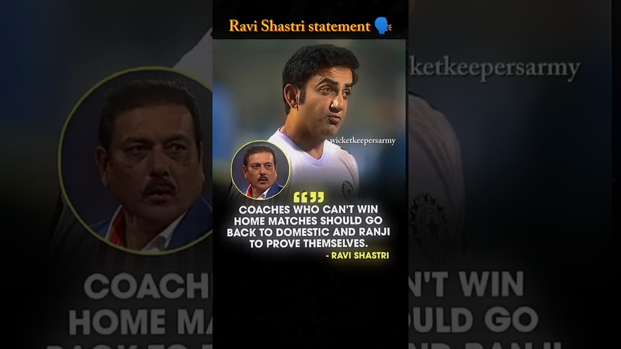 Ravi Shastri  statement 🗣️
