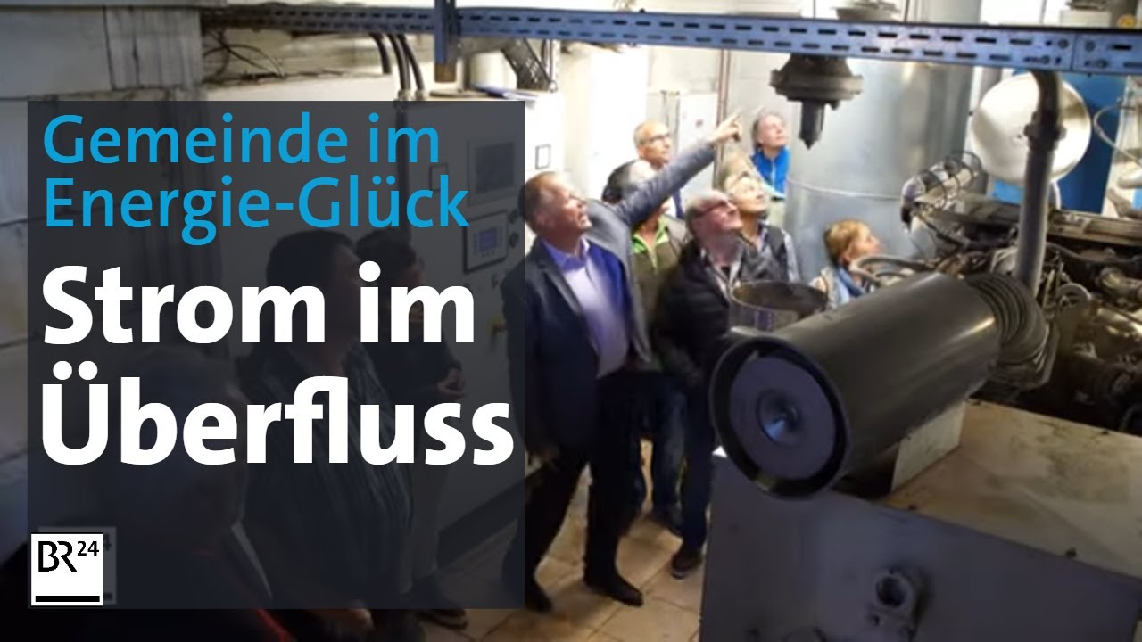 Strom im Überfluss: Gemeinde schöpft aus eigenen Energie-Quellen | Abendschau | BR24