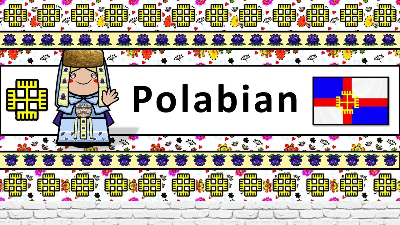 The Sound of the Polabian language (Numbers, Phrases & The Lord's Prayer)