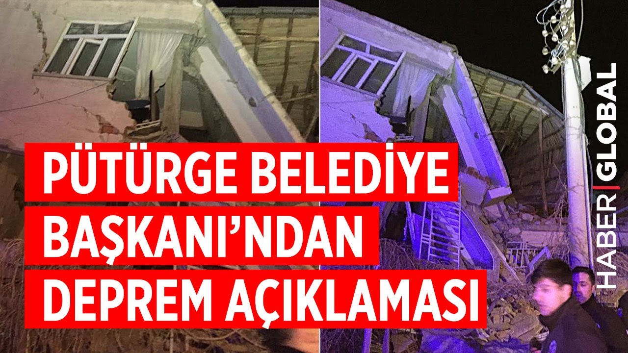 Pütürge Belediye Başkanı'ndan Deprem Açıklaması