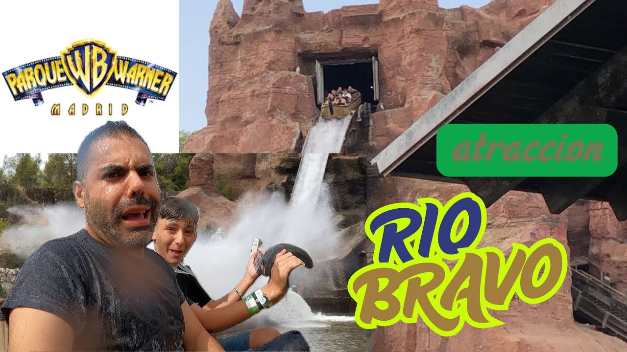 ATRACCION RIO BRAVO PARQUE WARNER