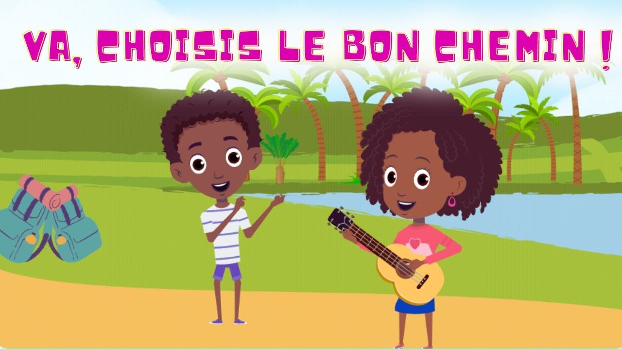 Va, choisis le bon chemin - Cantique pour enfants | Hélène et Samuel Grandjean
