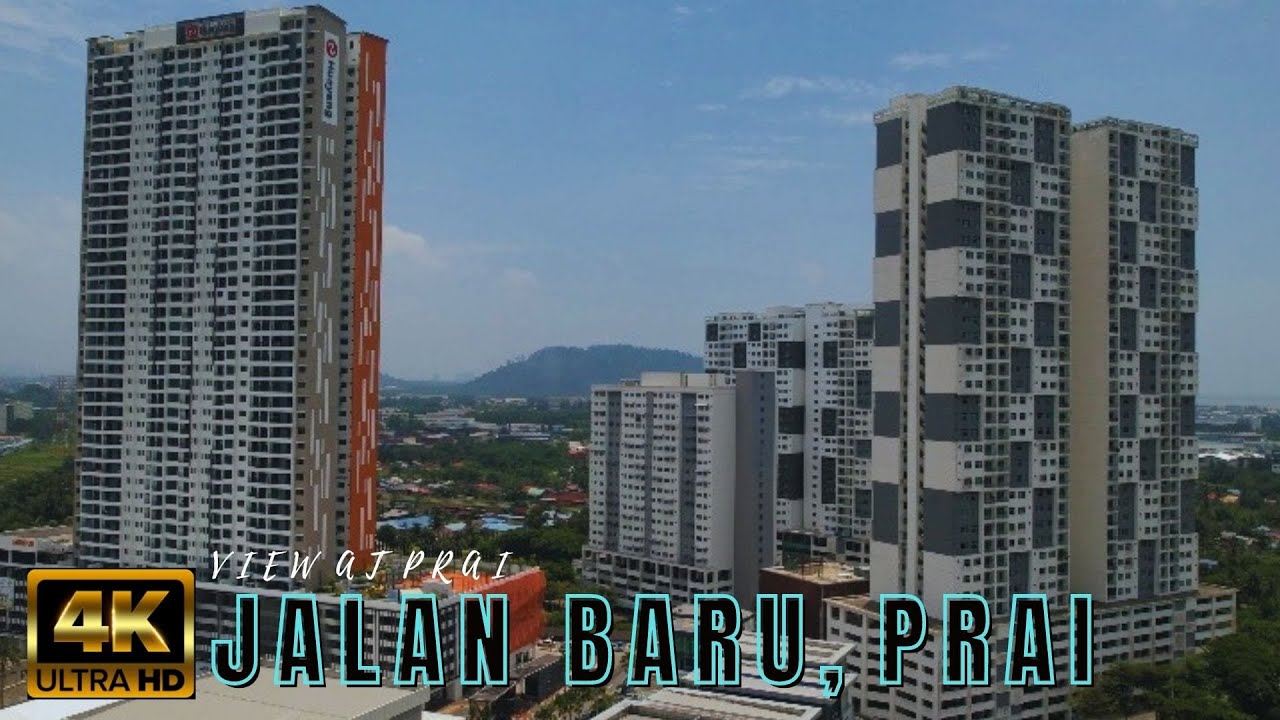 [4K] Jalan Baru l Prai l Penang