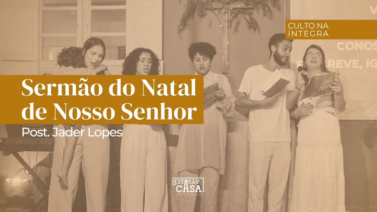 Sermão do Natal - Post. Jader Lopes