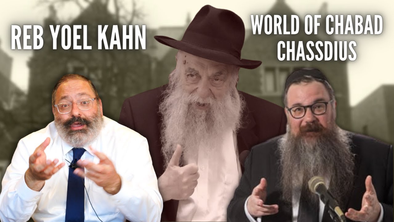 Rabbi YY Jacobson Interviewed by Rabbi Shais Taub: Reb Yoel Kahn and the World of Chabad Chassidus