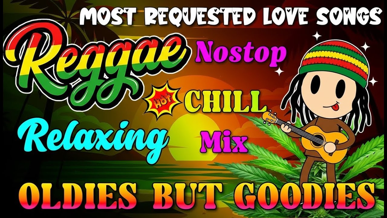 BEST REGGAE LOVE SONGS 💕 RELAXING ROMANTIC REGGAE MIX