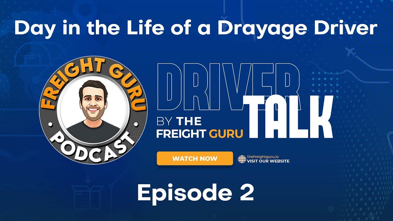Day in the Life of a Drayage Driver - Driver Talk Ep. 2
