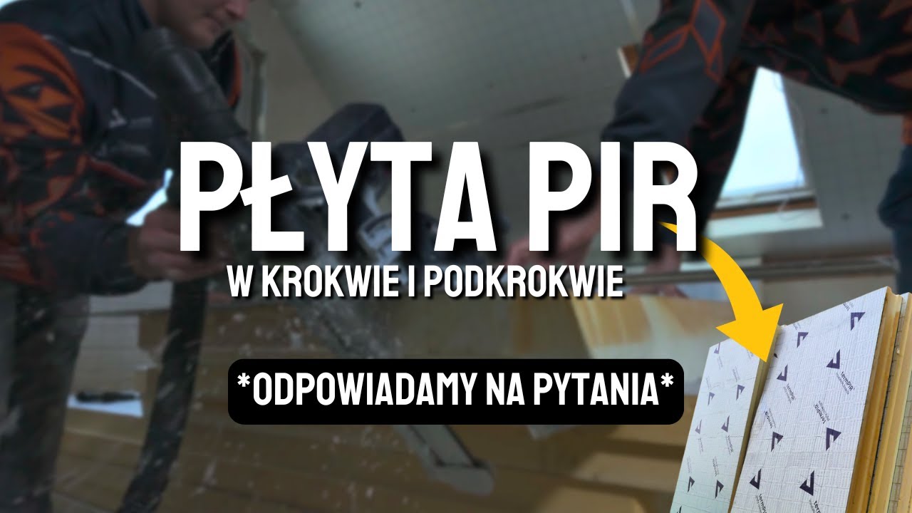 Płyty PIR w krokwie i podkrokwie I Odpowiadamy na Wasze Pytania!