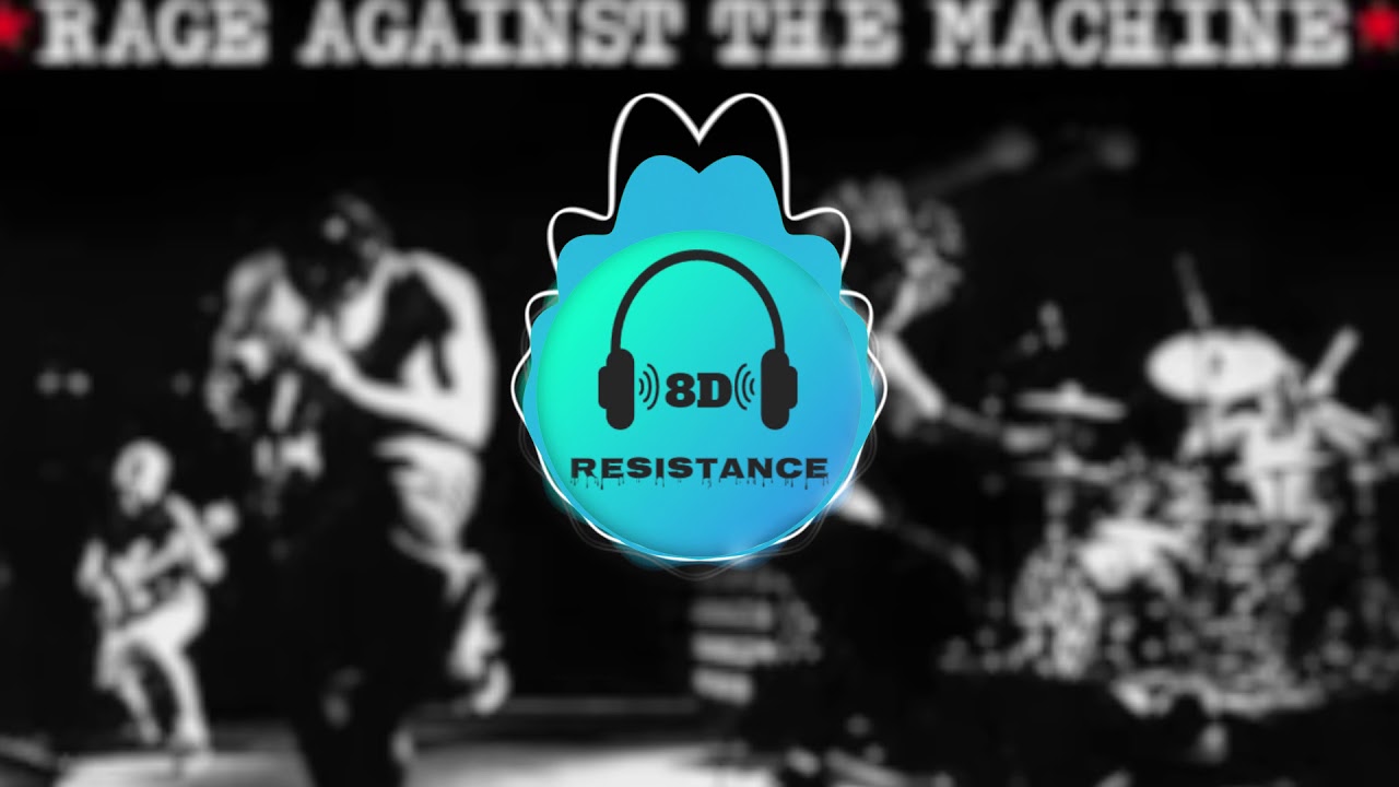 Rage Against The Machine - Killing In The Name  [8D TUNE]