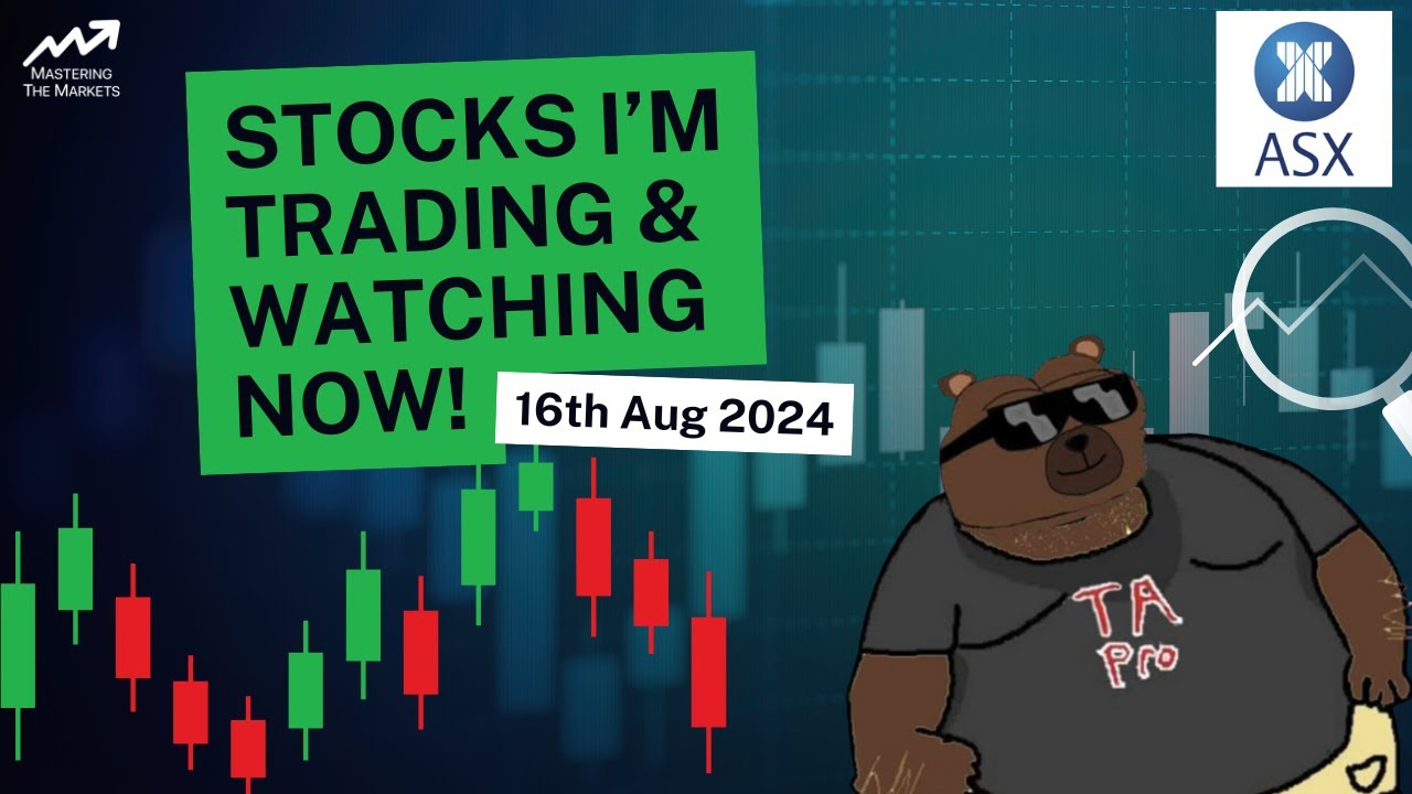 ASX Stocks I'm Trading & Watching Right Now: Top Picks for 2024!