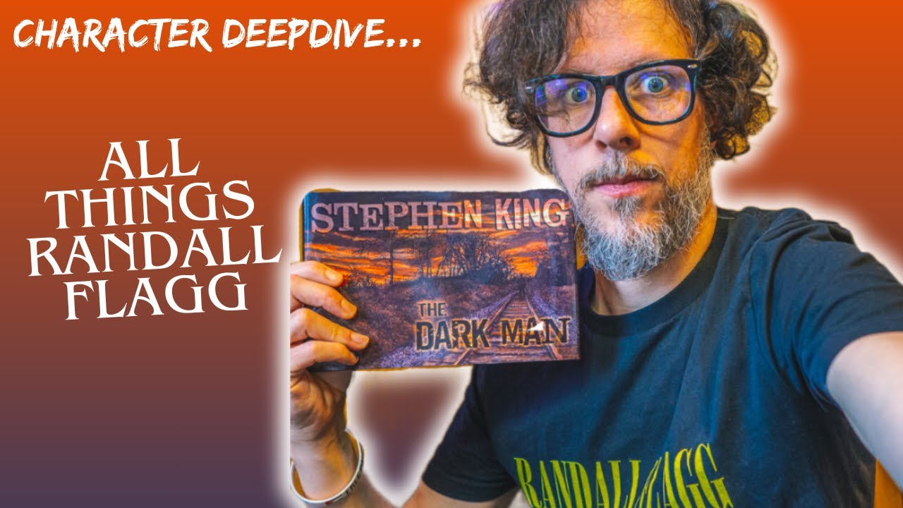Who is Randall Flagg? A spoiler free guide to Stephen King's RECURRING VILLAIN!