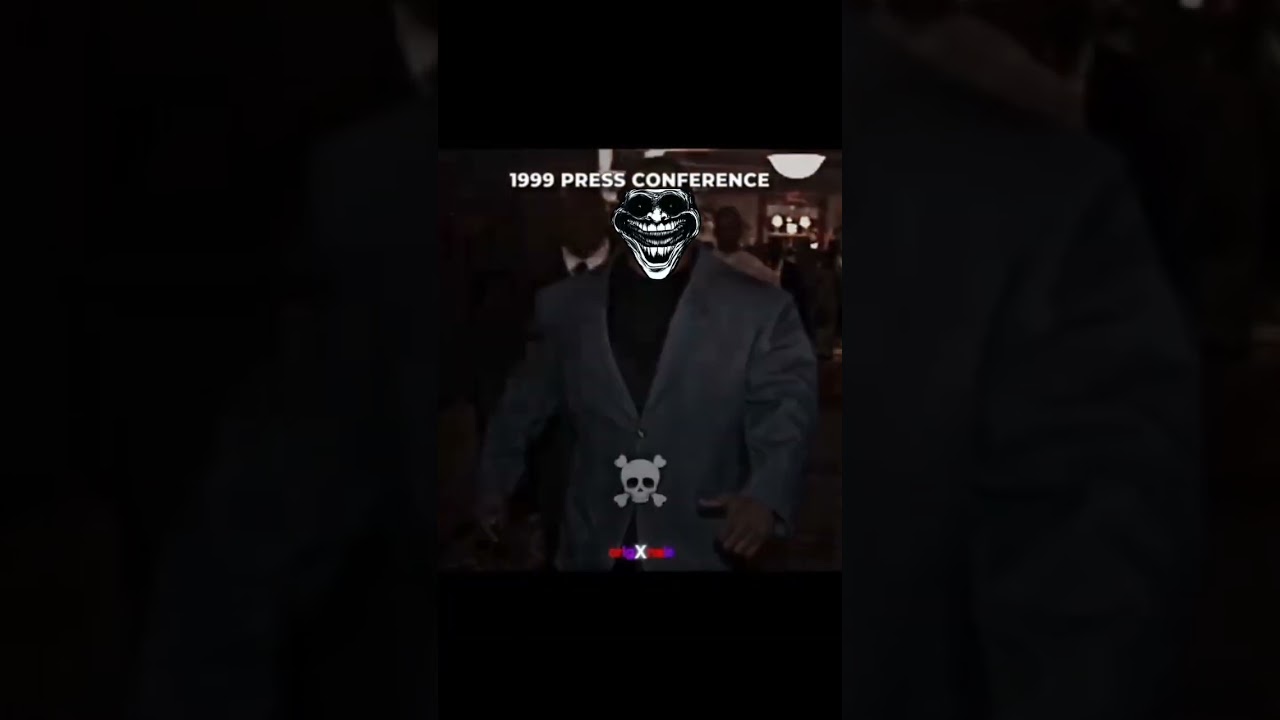 1999 press conference ☠️#trending #trollface #troll
