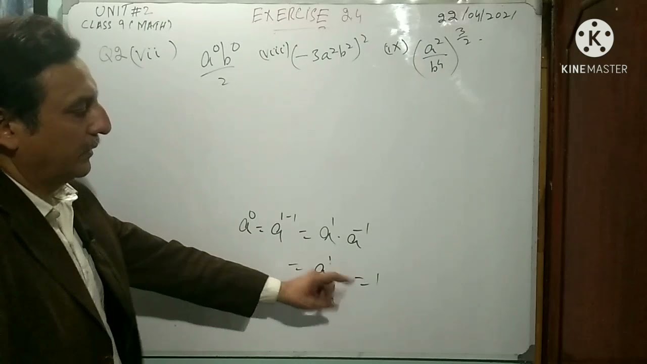 LECTURE#21 EXERCISE 2.4(NEW VIDEO) CLASS 9 MATHEMATICS UNIT#2 