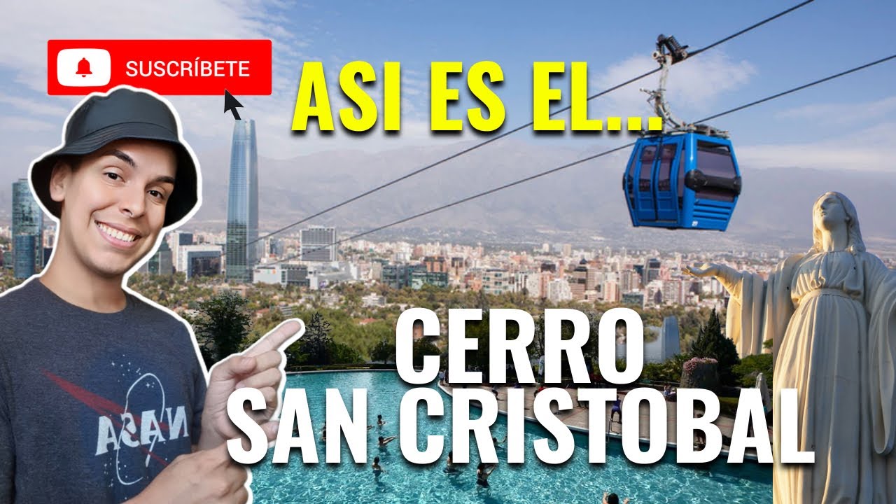 QUE PUEDES HACER Cerro San Cristóbal | recorrido I CHILE