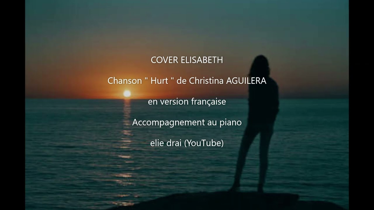 Hurt (en version française) - Christina Aguilera - Cover