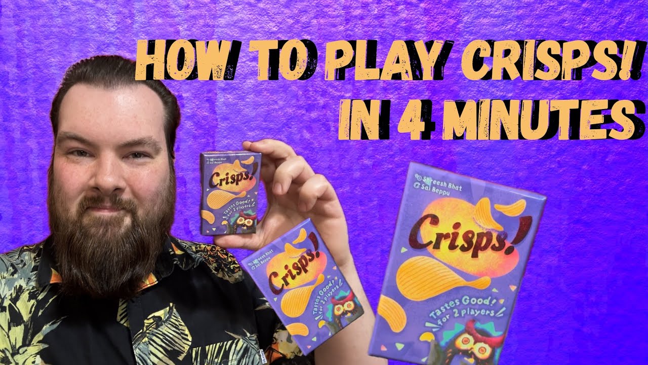 How to Play Crisps! in 4 Minutes