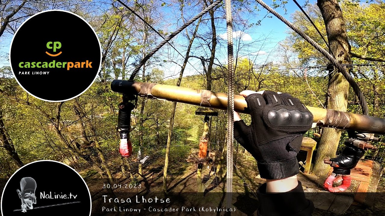 Park Linowy 146 - Cascader Park - Trasa Lhotse 30.04.2023