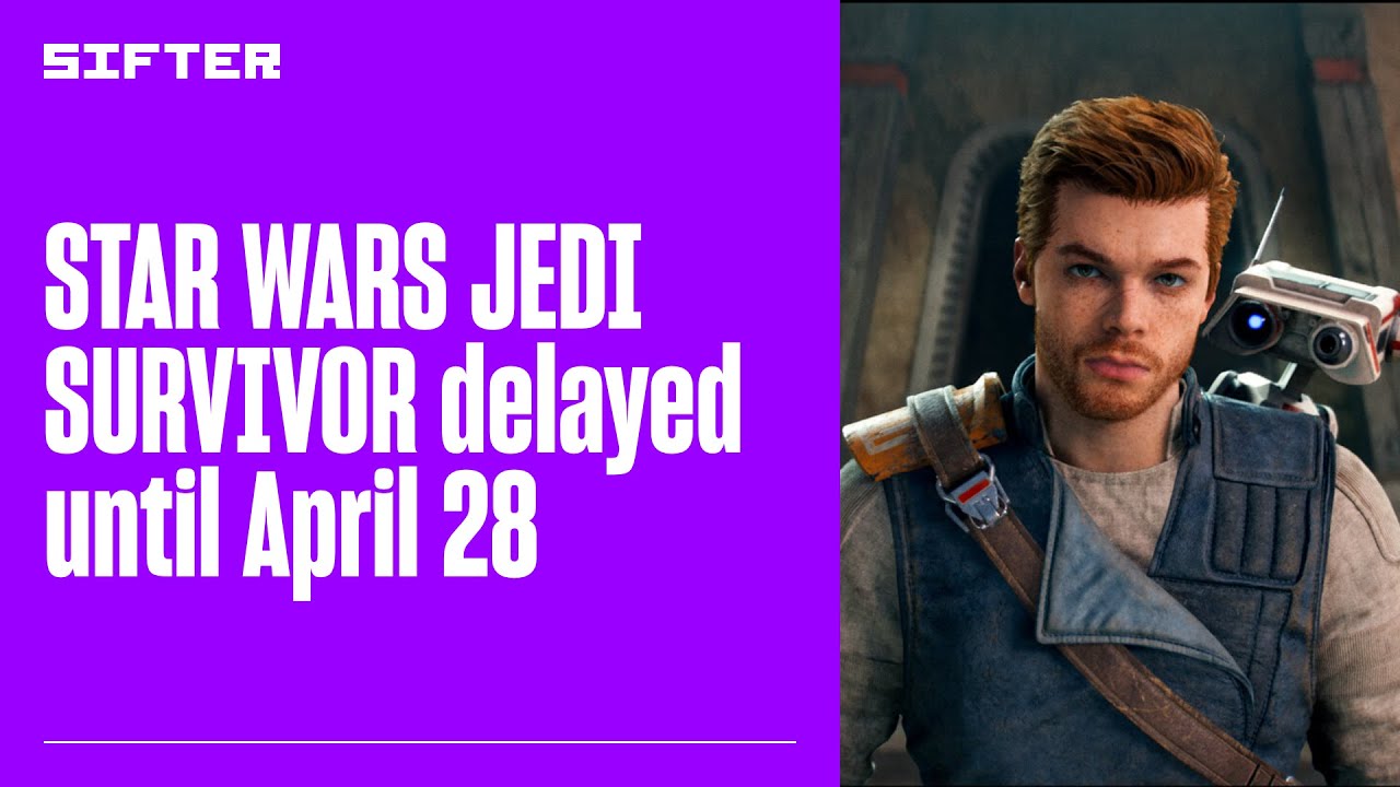 STAR WARS JEDI SURVIVOR delayed, APEX LEGENDS MOBILE to shut down