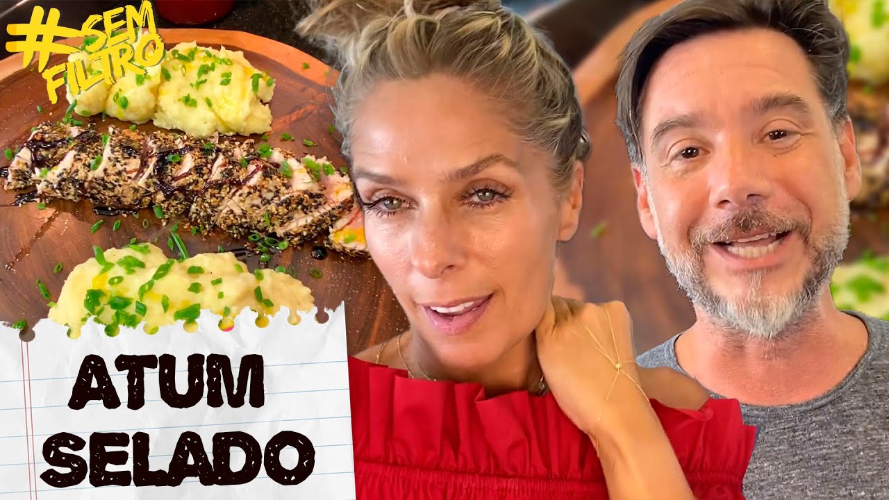 BRIGAMOS POR CAUSA DESSA RECEITA DE ATUM  | Adriane Galisteu