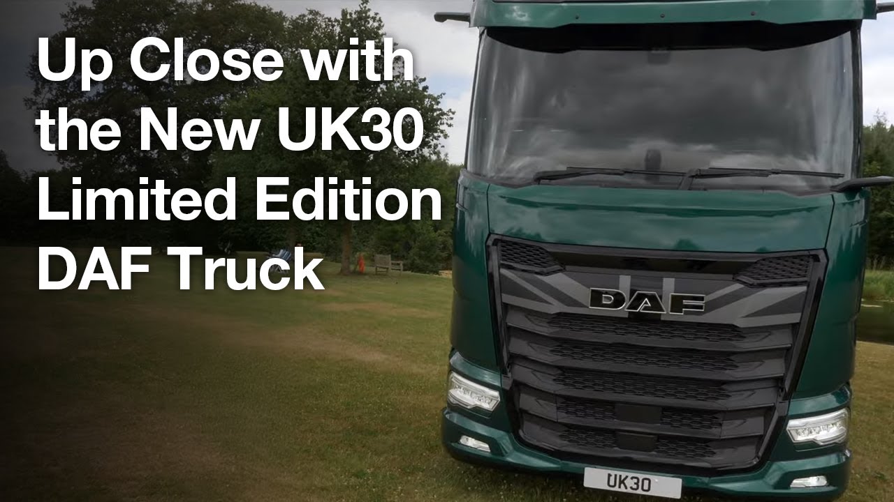 Up Close with the New UK30 Limited Edition DAF Truck