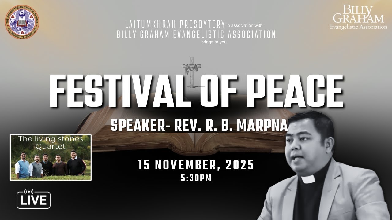 FESTIVAL OF PEACE 2025 | Speaker - Rev. R. B. Marpna | 15 Nov. 2025