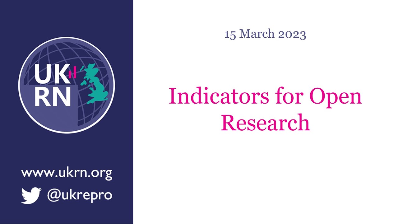 Indicators for Open Research - 15 March 2023