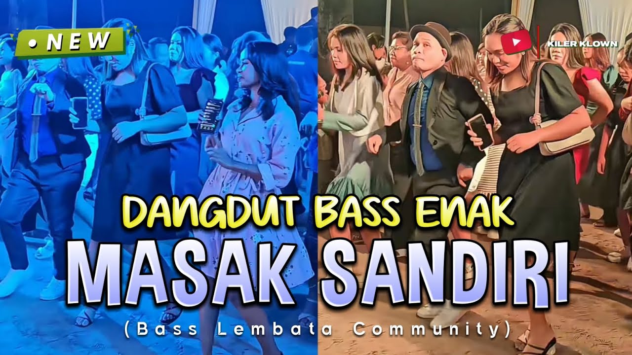 DANGDUT BASS ENAK - MASAK SANDIRI || Remix Terbaru 2025🔥🌴