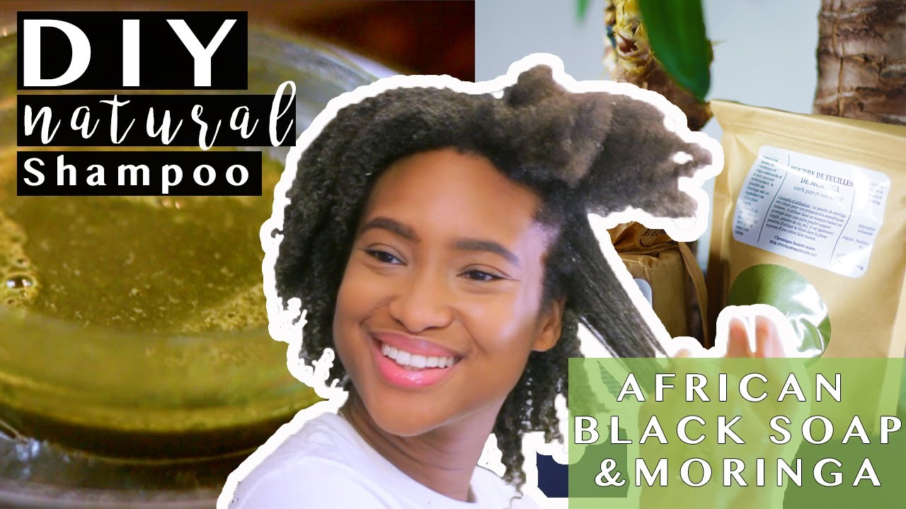 DIY HOMEMADE NATURAL SHAMPOO FOR HAIR GROWTH - FT CHRONIQUE BEAUTÉ NOIRE⎜THE FERNY SHOW