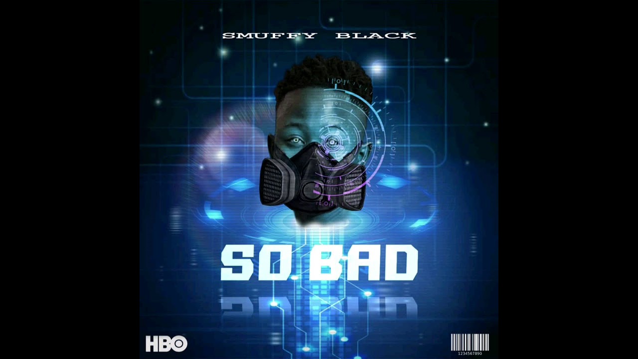 Smuffy Black _SO BAD [official music audio] Auxano music presents