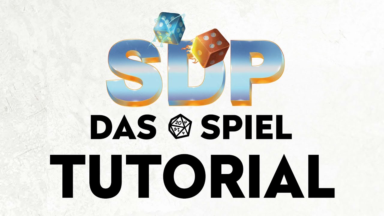 SDP - DAS SPIEL - Tutorial