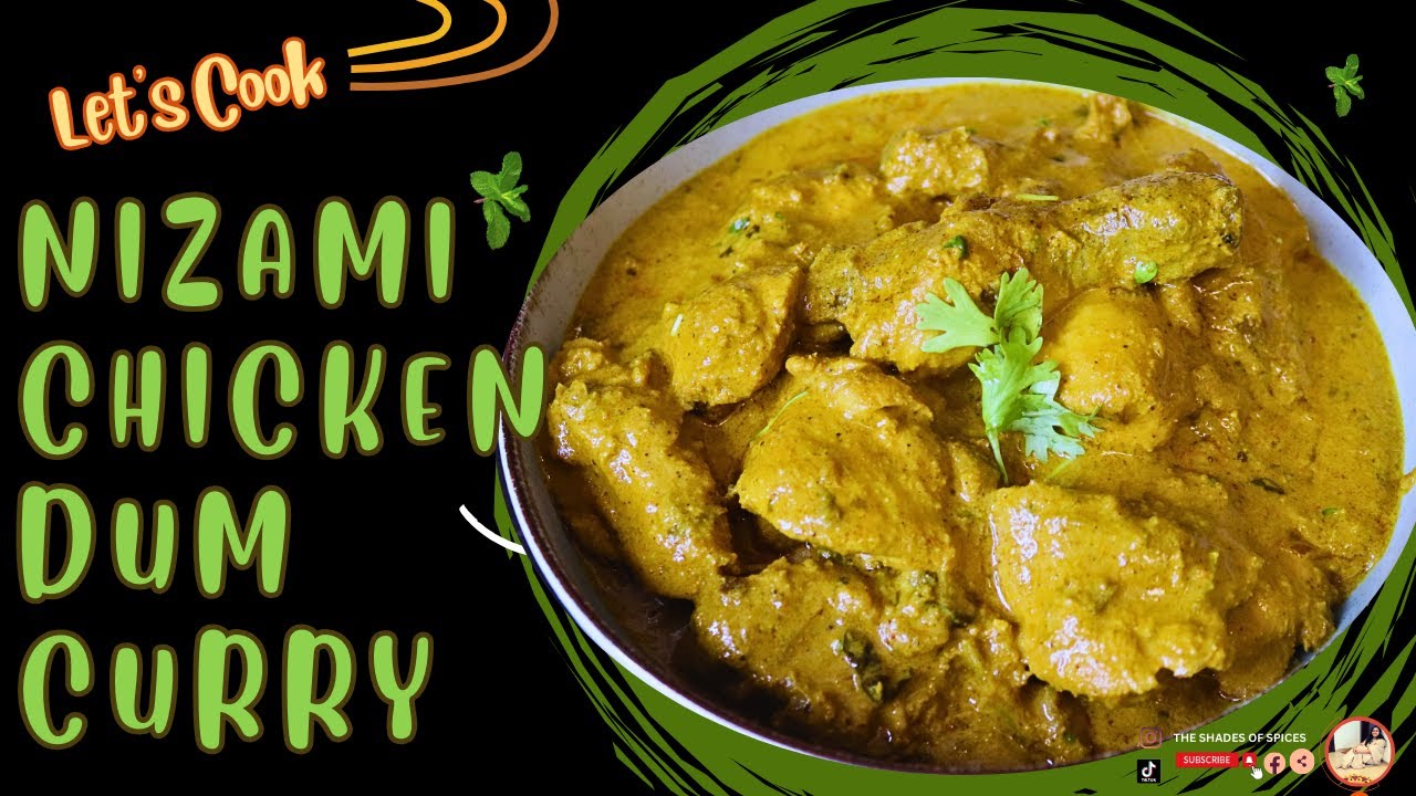 Nizami Chicken Dum Curry, A Taste of Hyderabad’s Regal Heritage|| Nizami chicken curry malayalam