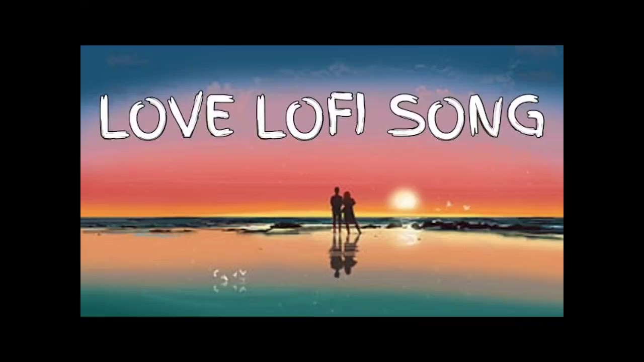 Sad song 😭 broken 💔 Mind Relax Lofi Songs 🌿 |  Lofi Mashup | Fresh Mind Vibes | Slowed & Reverb