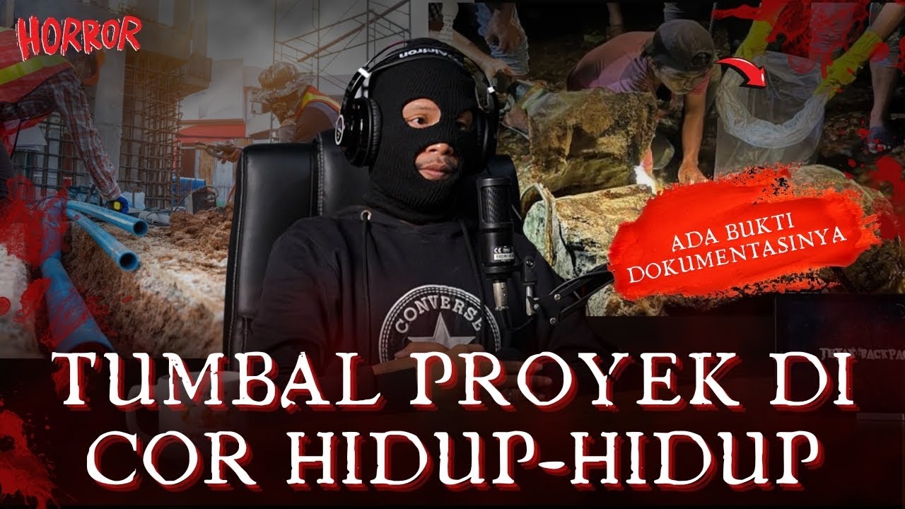 TEMAN SAYA JADI TUMBAL PROYEK!! EMPAT ORANG DI COR HIDUP2!!