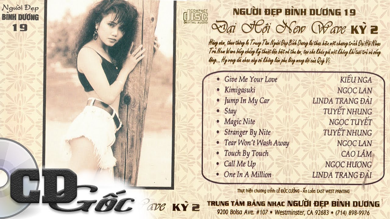 ĐẠI HỘI NEW WAVE KỲ 2 - Ngọc Lan, Kiều Nga, LyndaTrang Đài - CD Hải Ngoại Xưa Thập niên 90 (NĐBD 19)