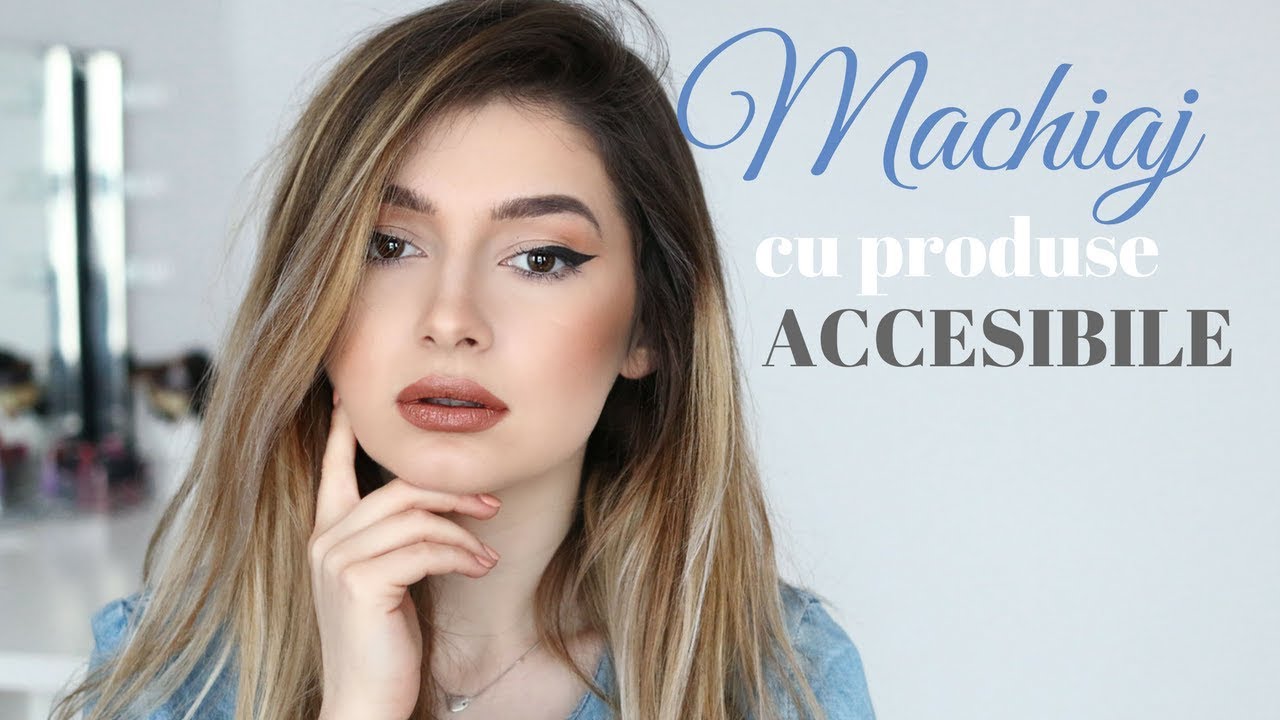 Machiaj realizat cu produse accesibile - buget 30 lei/ produs