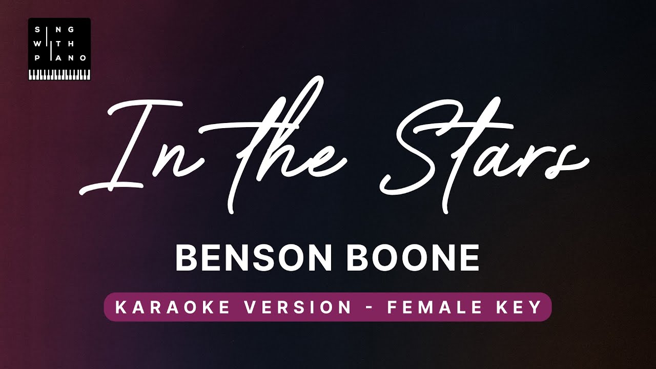 In the stars - Benson Boone (FEMALE Key Karaoke) - Instrumental Cover with Lyrics