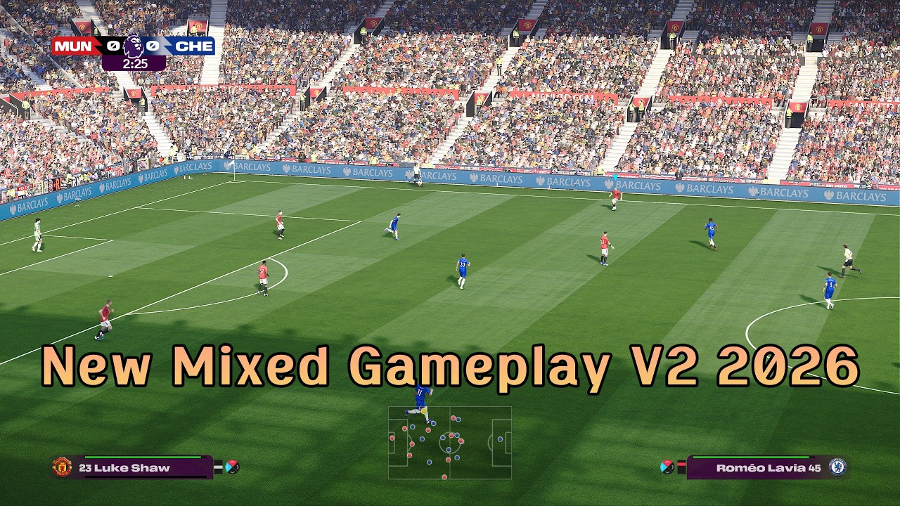 New Mixed Gameplay V2 2026 + Instalation - PES 2021 & Football Life 2026