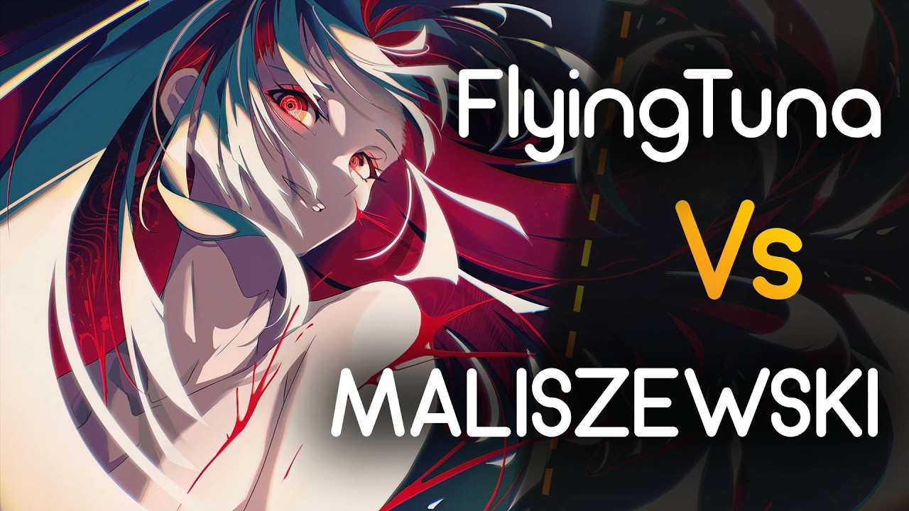 MALISZEWSKI vs FlyingTuna! // RukaDesu & 5KiLOBYTE - DUALITY (iljaaz) [INSANITY]