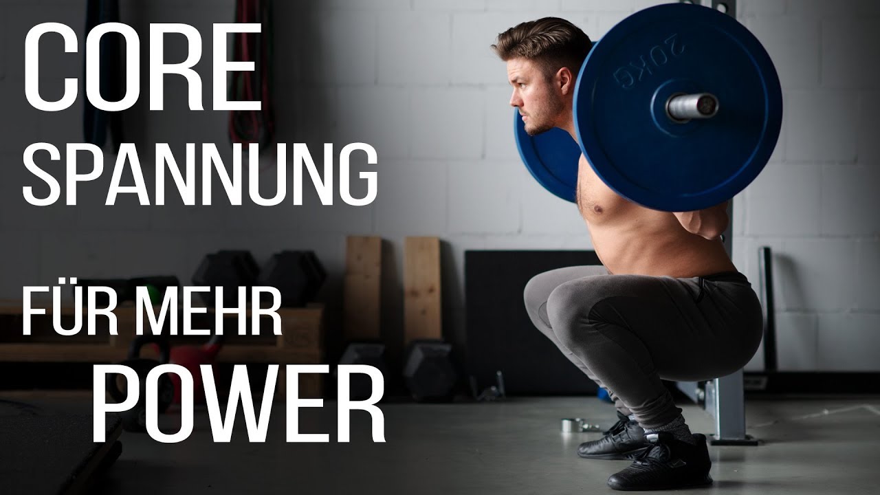 Corestability / Rumpfspannung Tutorial - Besser Kniebeugen & Kreuzheben
