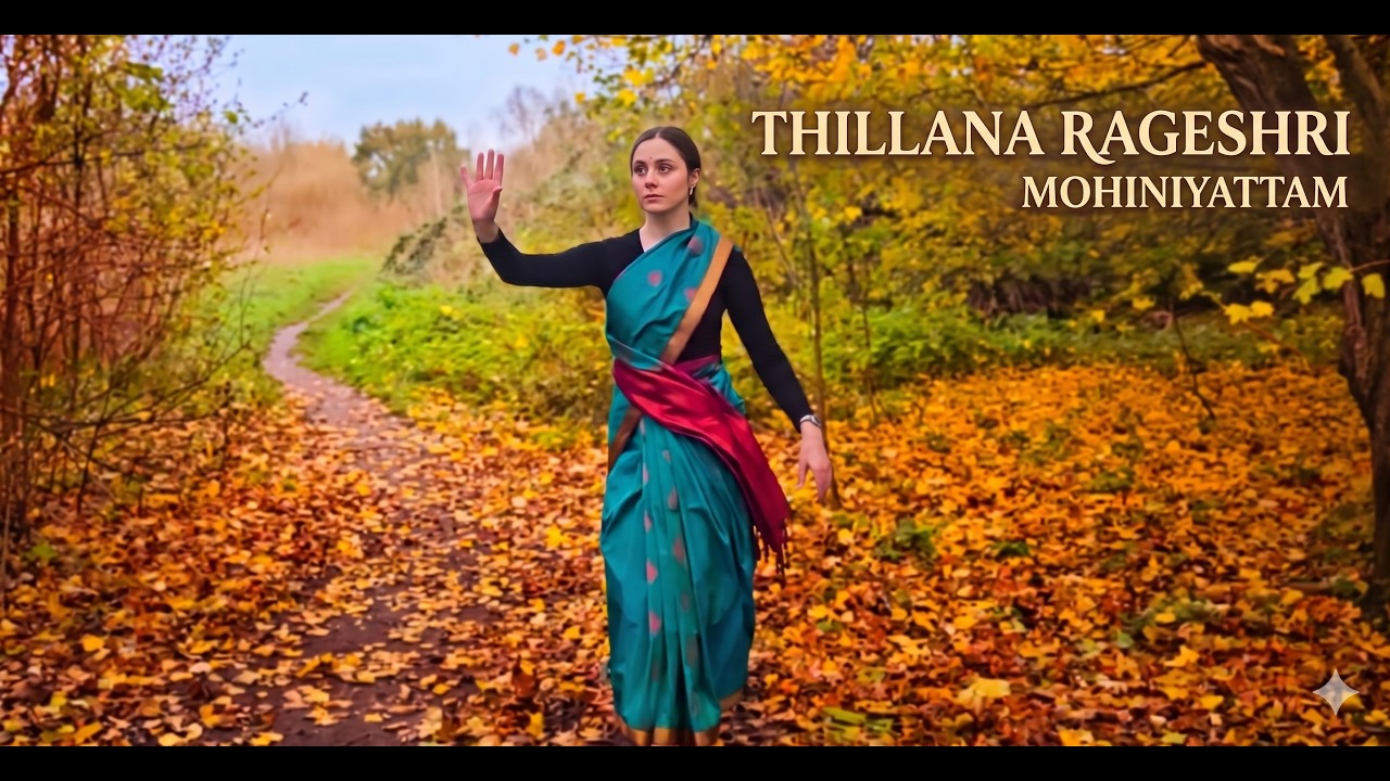 Mohiniyattam Thillana Rageshri, choreography Kalamandallam Anjali, vocal - Kalamandalam Karthikeyan