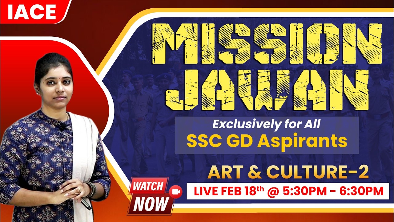 𝗠𝗜𝗦𝗦𝗜𝗢𝗡 𝗝𝗔𝗪𝗔𝗡-𝐄𝐱𝐜𝐥𝐮𝐬𝐢𝐯𝐞𝐥𝐲 𝐅𝐨𝐫 𝐀𝐥𝐥 𝐒𝐒𝐂 𝐆𝐃 𝐀𝐬𝐩𝐢𝐫𝐚𝐧𝐭𝐬 | 𝐒𝐄𝐒𝐒𝐈𝐎𝐍-𝟏𝟒 | 𝐀𝐑𝐓 & 𝐂𝐔𝐋𝐓𝐔𝐑𝐄-𝟎𝟐 🔴𝐋𝐈𝐕𝐄 | 𝐈𝐀𝐂𝐄