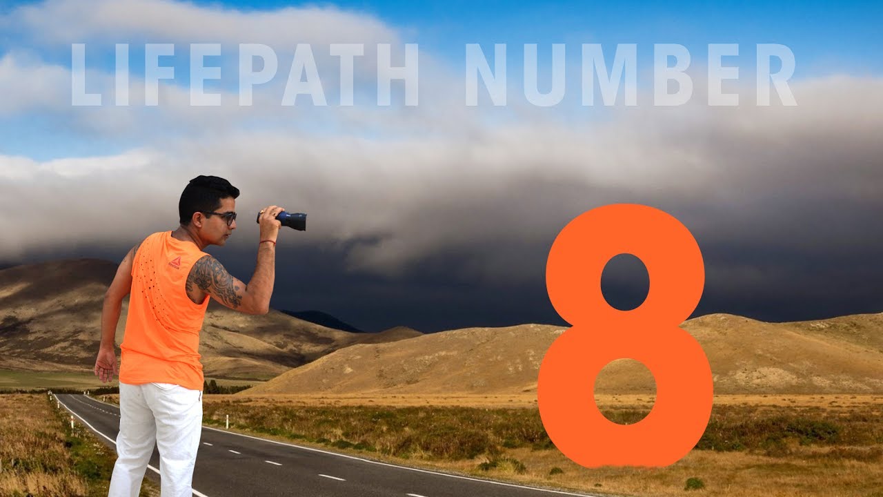 NUMEROLOGY - LIFEPATH NUMBER 8