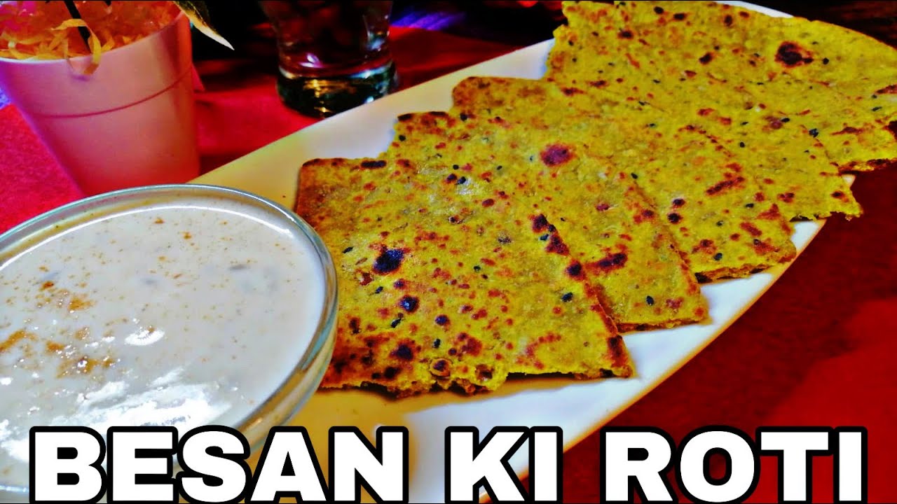 BESAN KI ROTI / MISSY ROTI ll WINTER SPECIAL ll  l FOOD FIESTA l